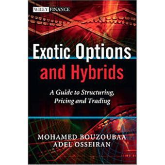 ibrids|exotic options and hybrids.